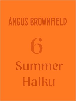 cover image of 6 Summer Haiku